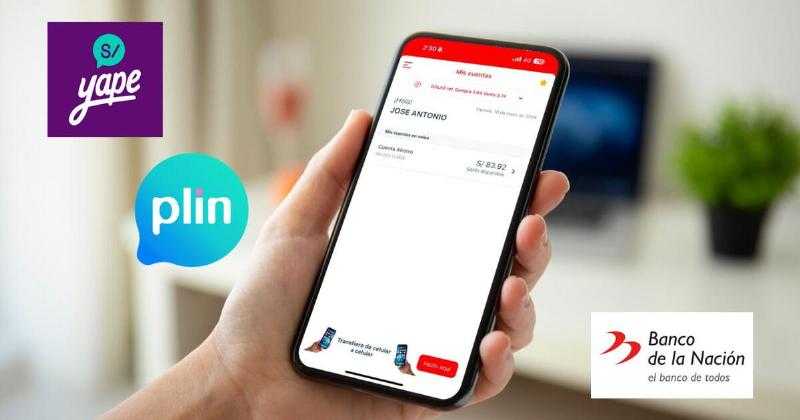 Банк де ла Насьон запускает бесплатные переводы между Yape, Plin и другими: вот как ими пользоваться