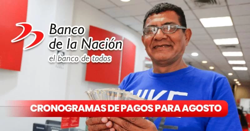 График платежей, Banco de la Nación 2024: августовские даты получения зарплат и пенсий в штате