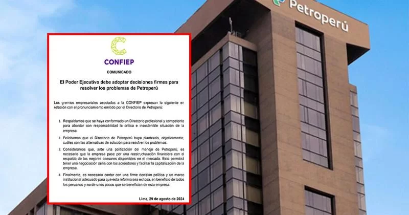 Confiep призывает правительство принять меры для разрешения финансового кризиса Petroperu