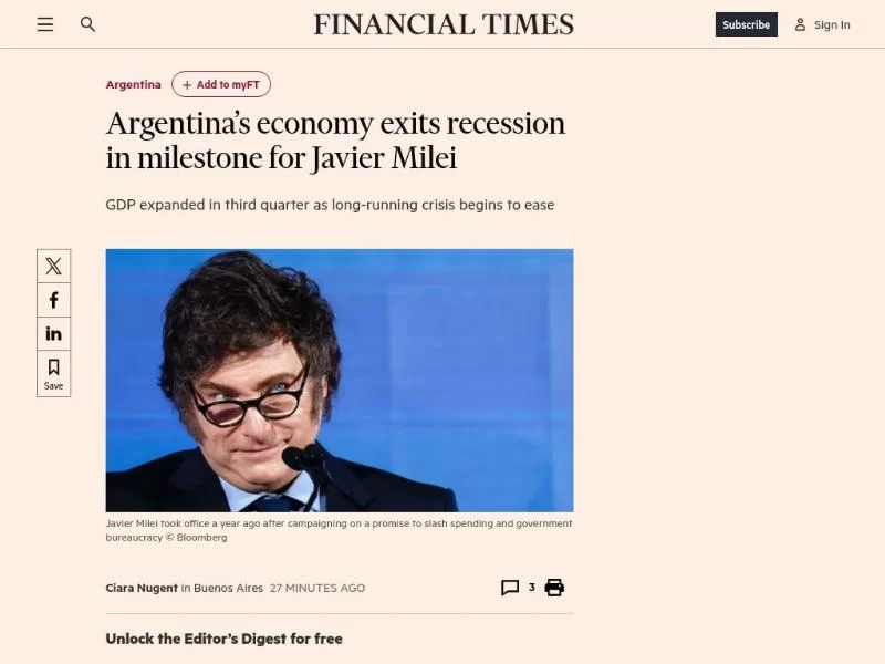 Financial Times сообщила, что Аргентина вышла из рецессии, и высоко оценила экономическую политику Хавьера Милея: «Веха».